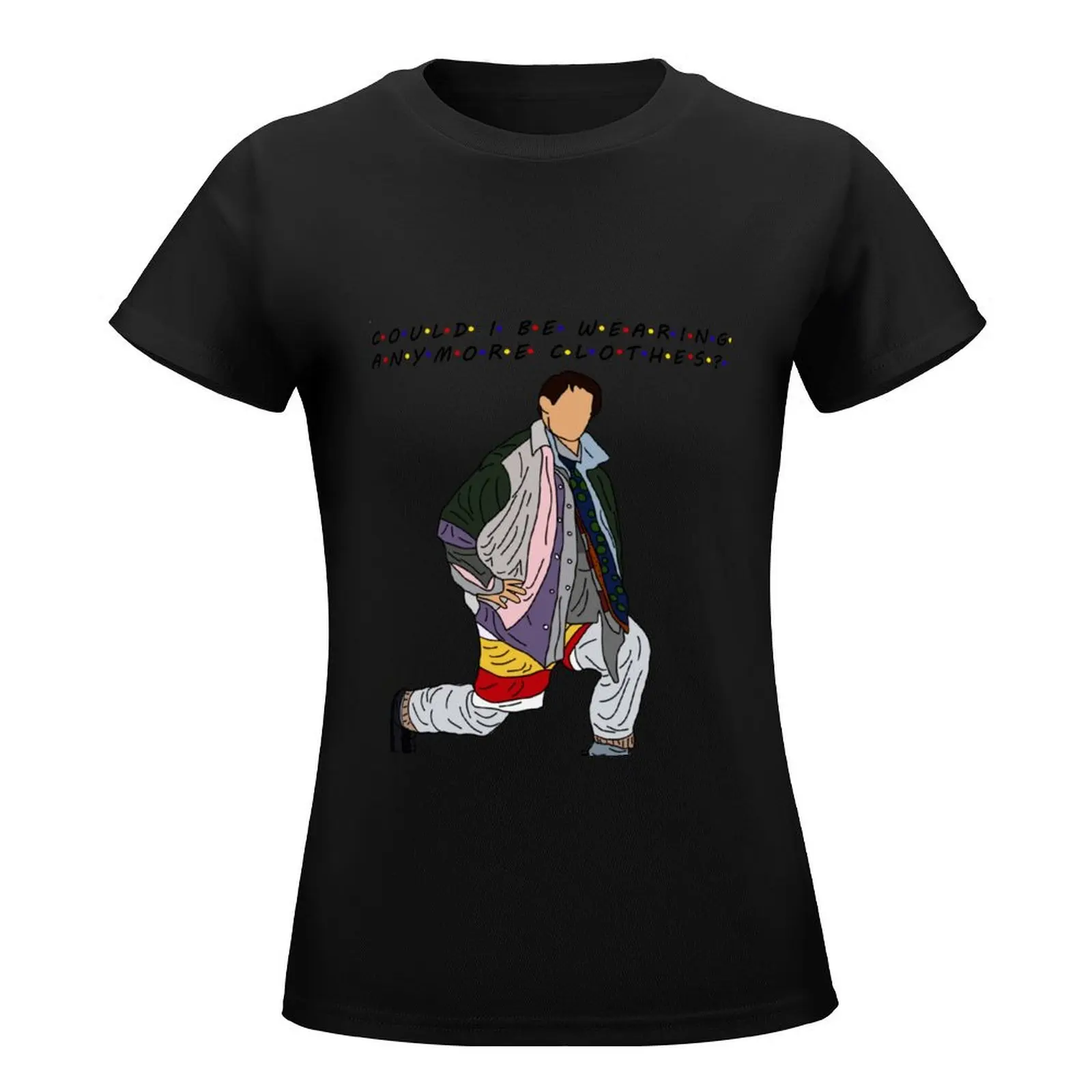 Joey - Could I Be Wearing Anymore Clothes T-Shirt sweat oversized korean fashion Women's t-shirt