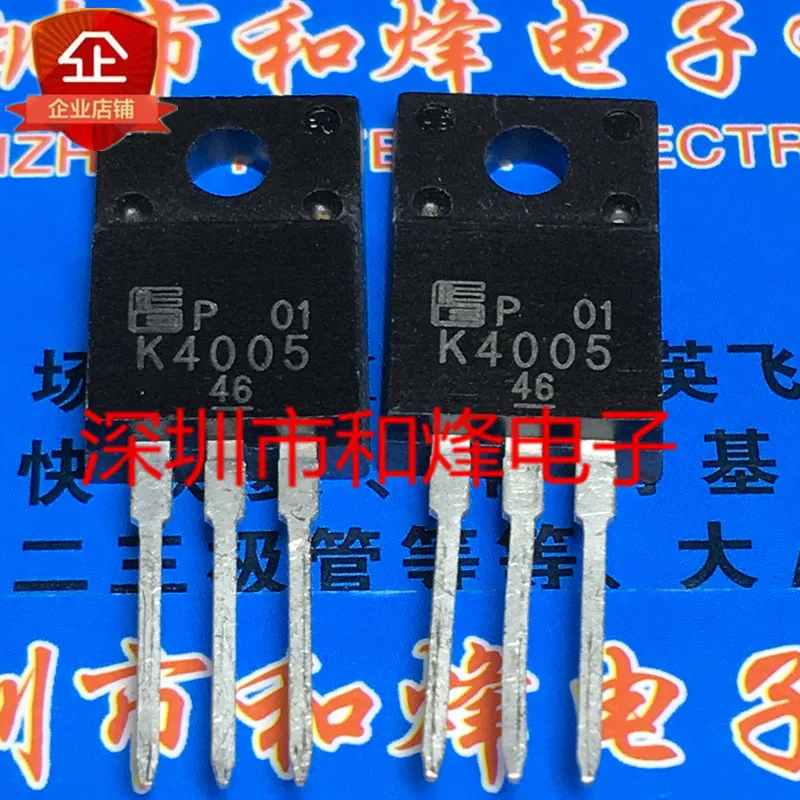 

Original 6PCS/lot K4005 2SK4005 TO-220F 6A 900V