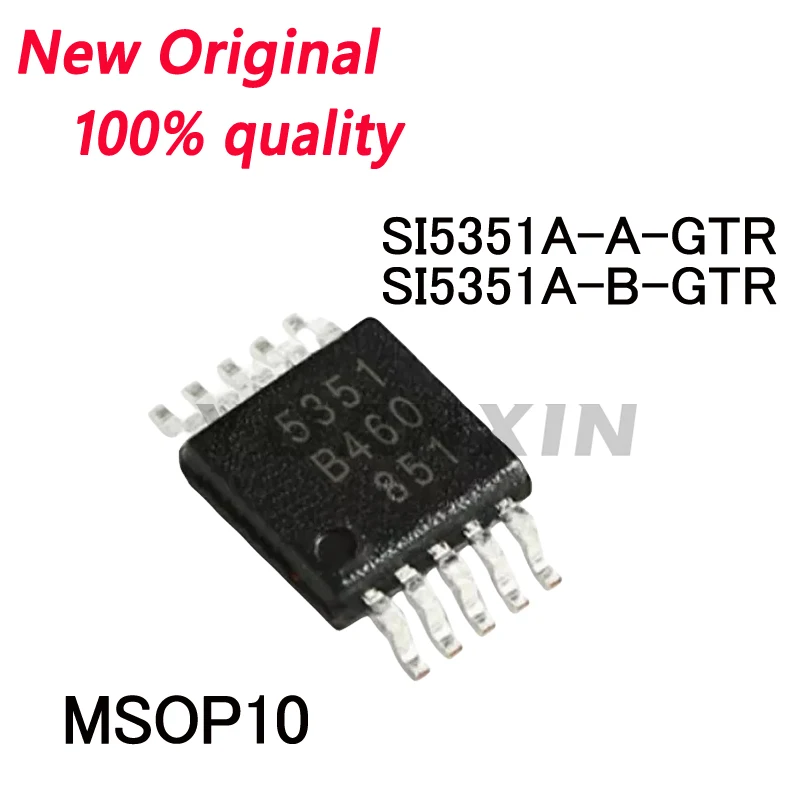 5-10/PCS New Original SI5351 SI5351A-A-GTR 5351 SI5351A-B-GTR MSOP10 Clock generator In Stock