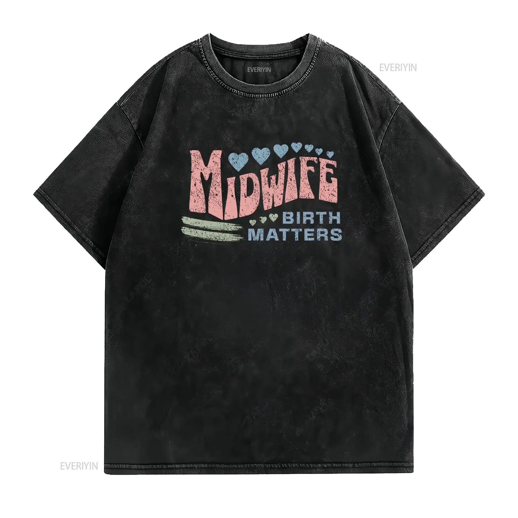 Midwife T Shirt Labor and Delivery Doula Birth worker Baby Midwifery Matters vintage Washed Stylish Casual Versatile fashion