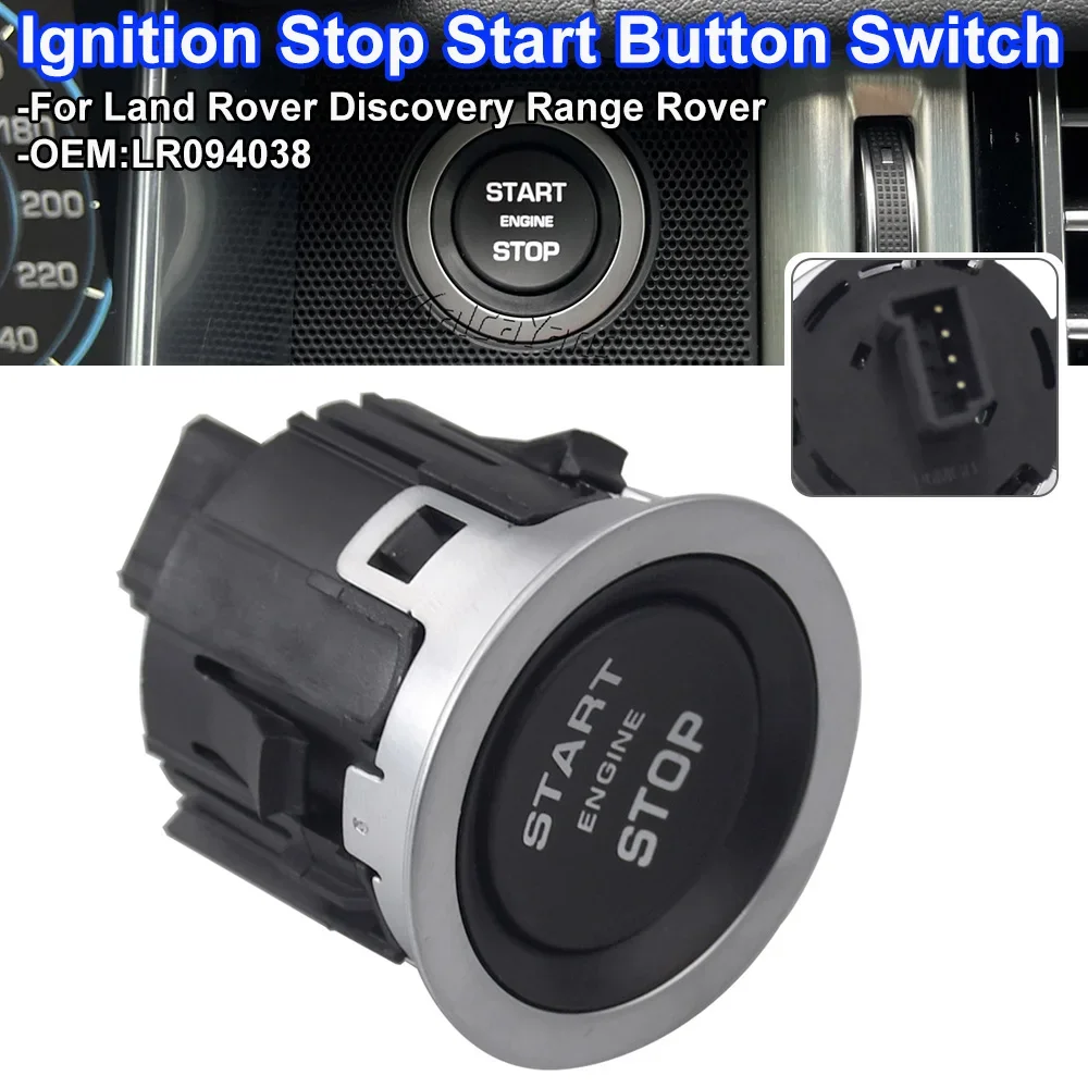 NEW Ignition Stop Start Button Switch For Land Rover Range Rover Sport Evoque Discovery Sport LR094038 LR037611 Car Styling