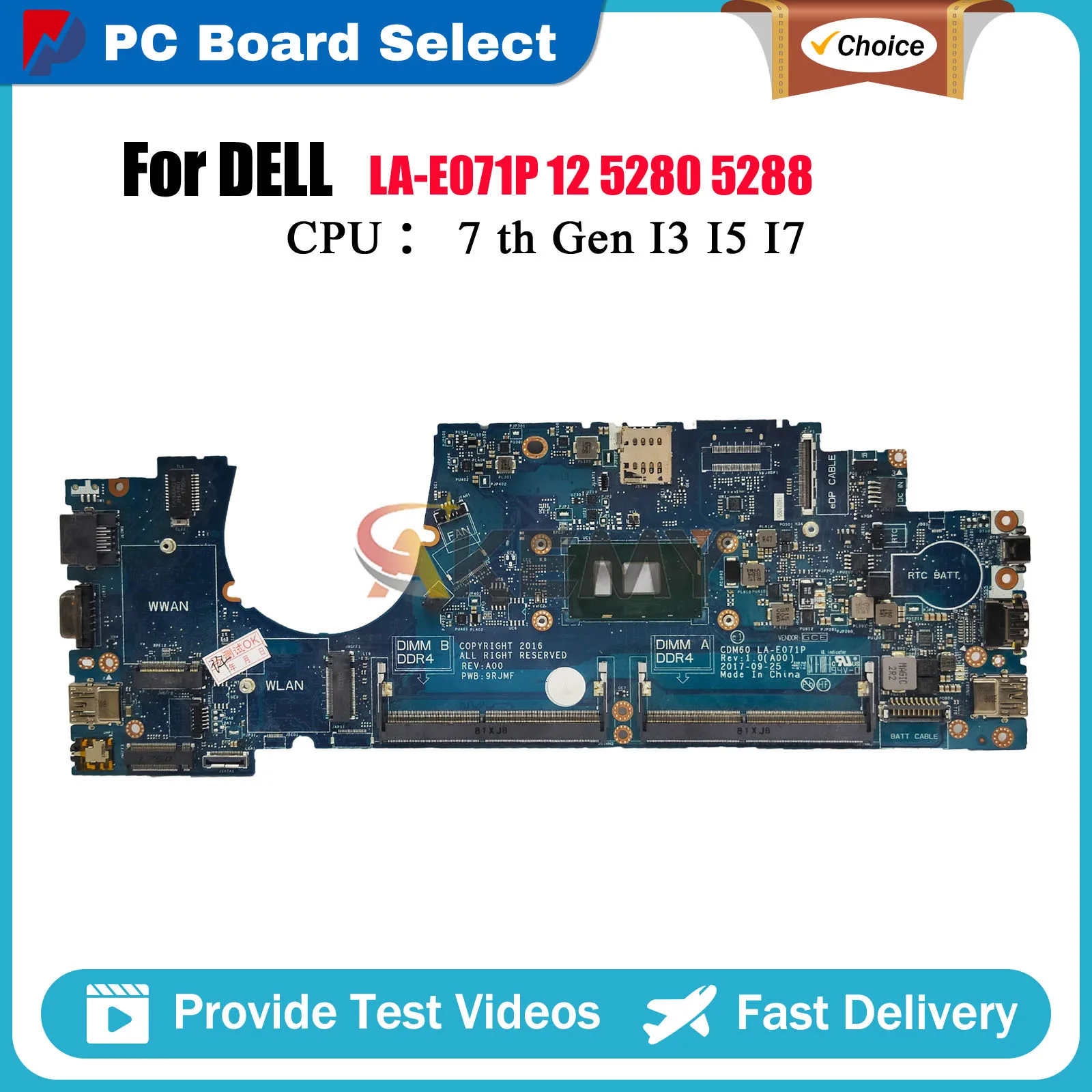 

Laptop Motherboard For Dell Latitude 5280 5288 CDM60 LA-E071P with i3 i5 i7 7th Gen CPU CN-04T711 CN-03Y392 MMMK9 Tested OK