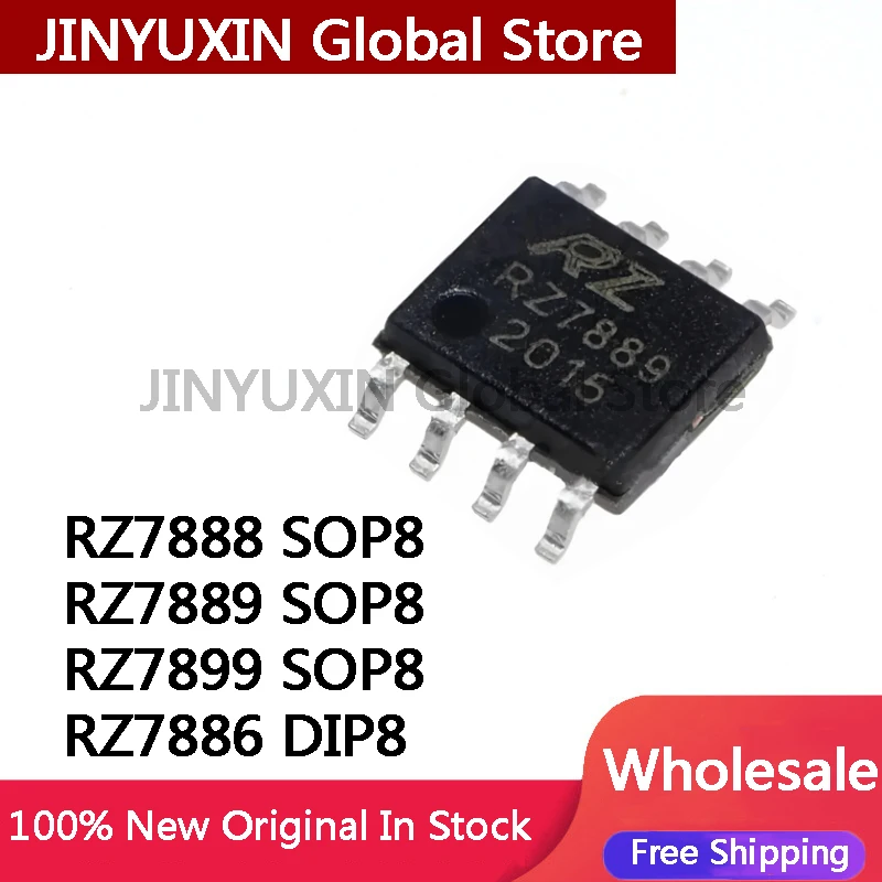 10Pcs RZ7888 RZ7889 RZ7899 SOP-8 RZ7886 DIP-8 IC In Stock Wholesale