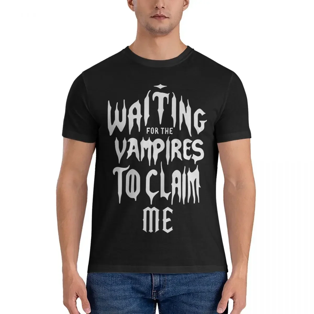 Waiting For Vampires To Claim Me T-Shirt for Men The Return Of Vampur Unique Cotton Tees Crew Neck Short Sleeve Adult Clothes