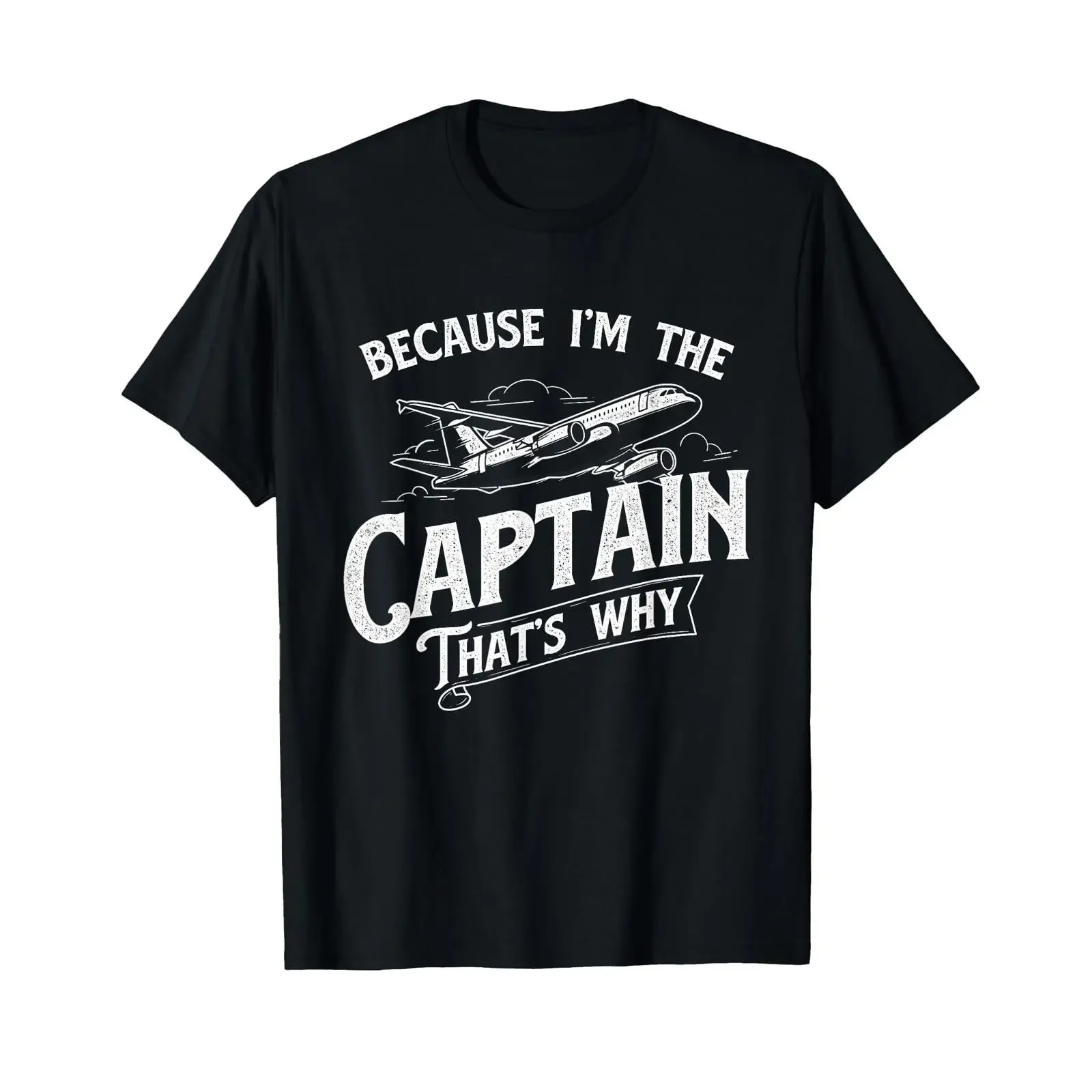 Because I'm The Captain That's Why Aircraft Airline Pilot T Shirt vintage Washed fashion Versatile homme Soft Stylish Unisex