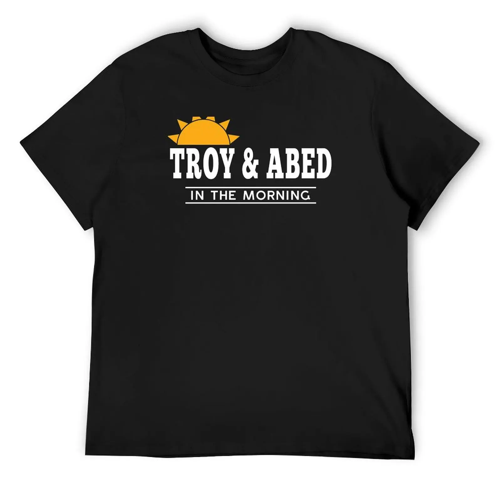 

Troy And Abed In The Morning T-Shirt Blouse vintage graphic tee anime figures anime shirts men