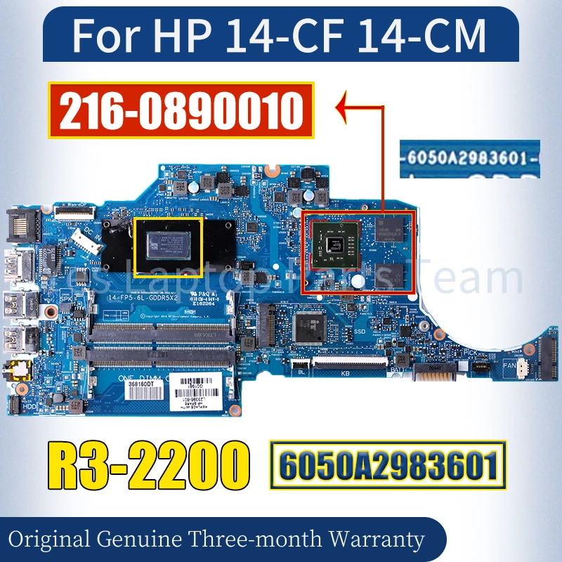 

6050A2983601 для HP 14-CF 14-см Материнская плата ноутбука R3-2200 216-0890010 L23396-601 Материнская плата ноутбука