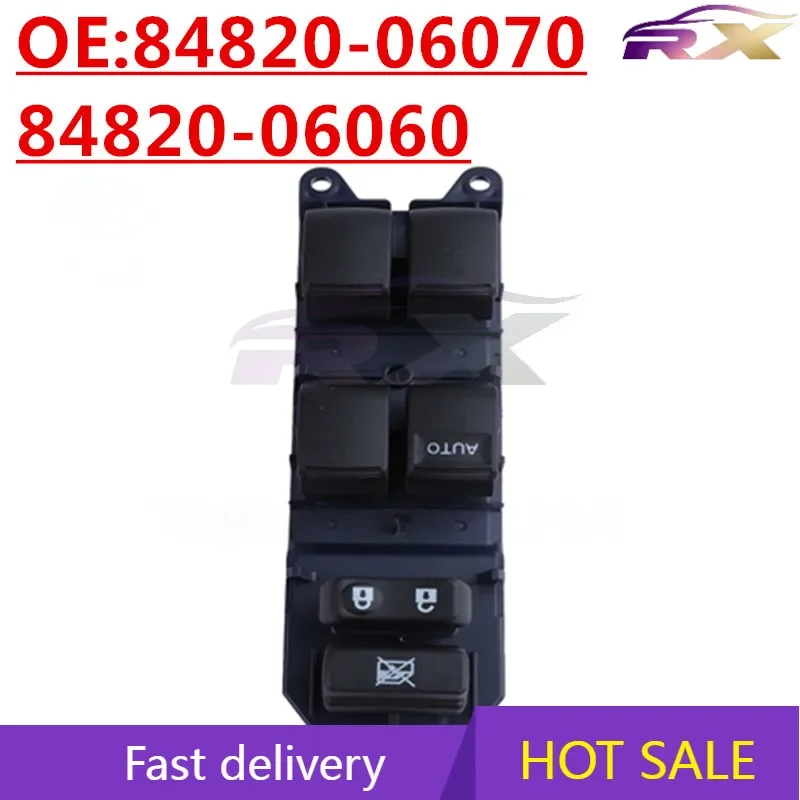 NEW:84820-06070/84820-06060 SuitableFor Toyota Yaris Camry Glass Lifter Switch Windows Buttons