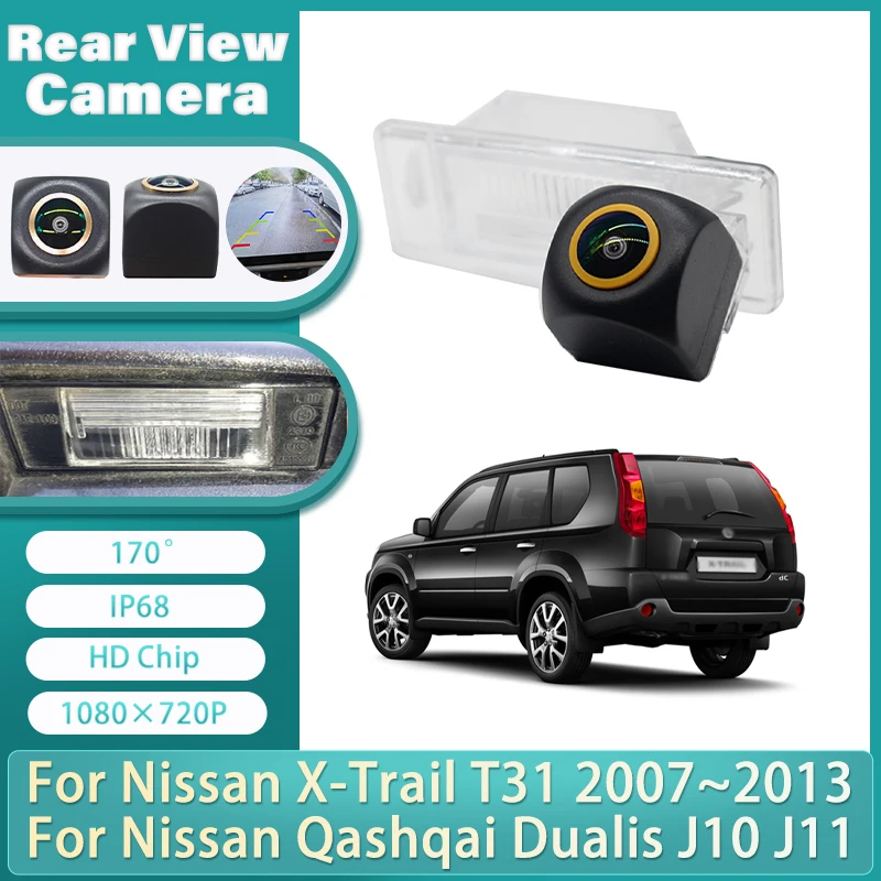 

For Nissan X-Trail T31 2007~2013 For Nissan Qashqai Dualis J10 J11 HD 1080×720P Fisheye 170° Car Reversing 170° Rear View Camera