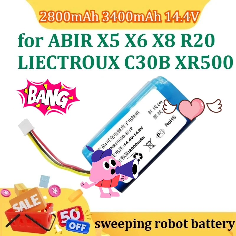 

for ABIR X5 X6 X8 R20 LIECTROUX C30B XR500 Robot Sweeping Robot Battery 2800mAh 3400mAh 14.4V