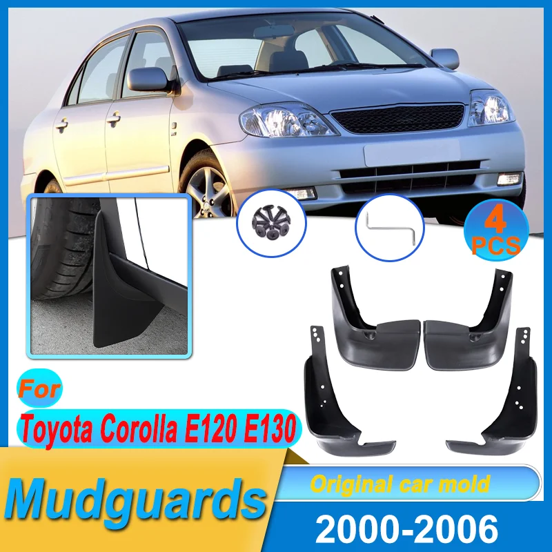 

For Toyota Corolla E120 E130 2000-2006 Mudguard Car Accessories Mud Flaps Splash Guards Mudguards Fender Front Rear Wheel Flaps