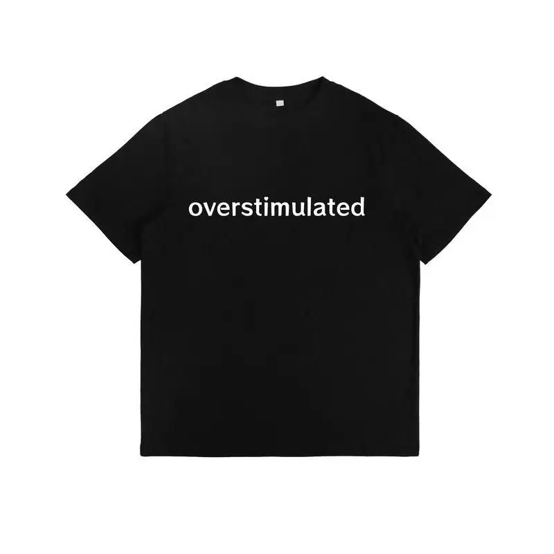 

"Overstimulated T-Shirt for Women | Funny Social Introvert Graphic Tee | Sarcastic Humor Quote Top | Minimalist Gift"