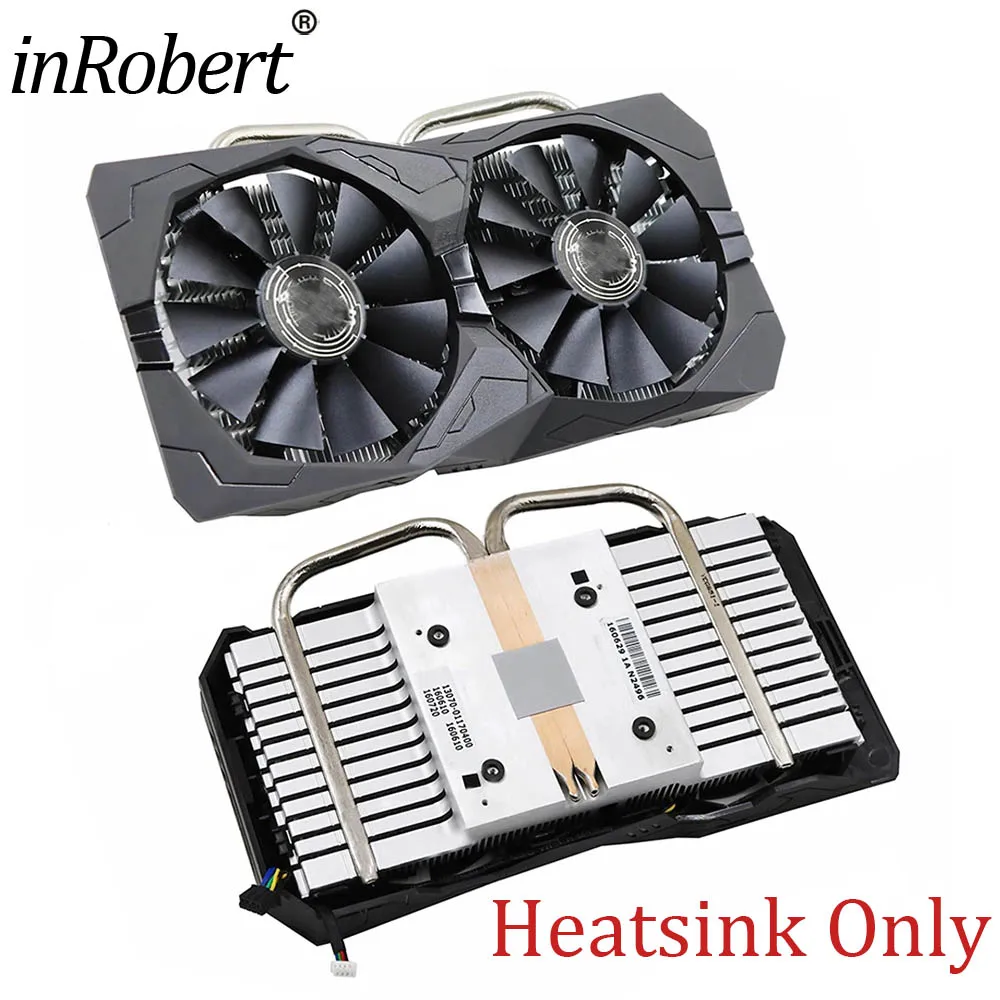 For ASUS STRIX RX 460 560 Video Card Heatsink Original RX460 RX560 Graphics Card Cooling Heatsink