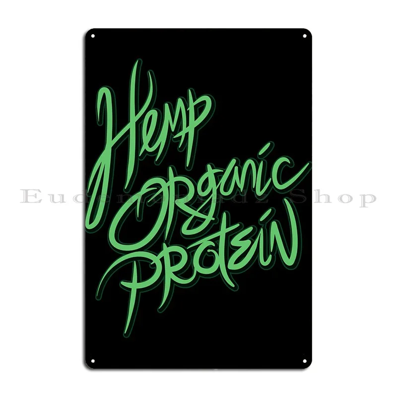 Hemp Organic Protein Metal Signs Create Pub Garage Designs Sign Tin Sign Poster