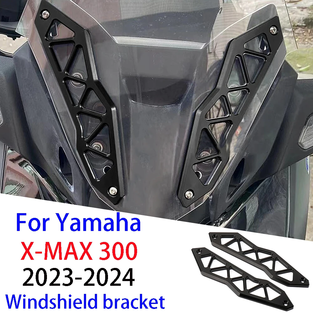 

For YAMAHA X-MAX300 X-MAX 300 XMAX300 XMAX 300 Motorcycle Accessories Front Windscreen Windshield Fixing Bracket Kits 2023 2024