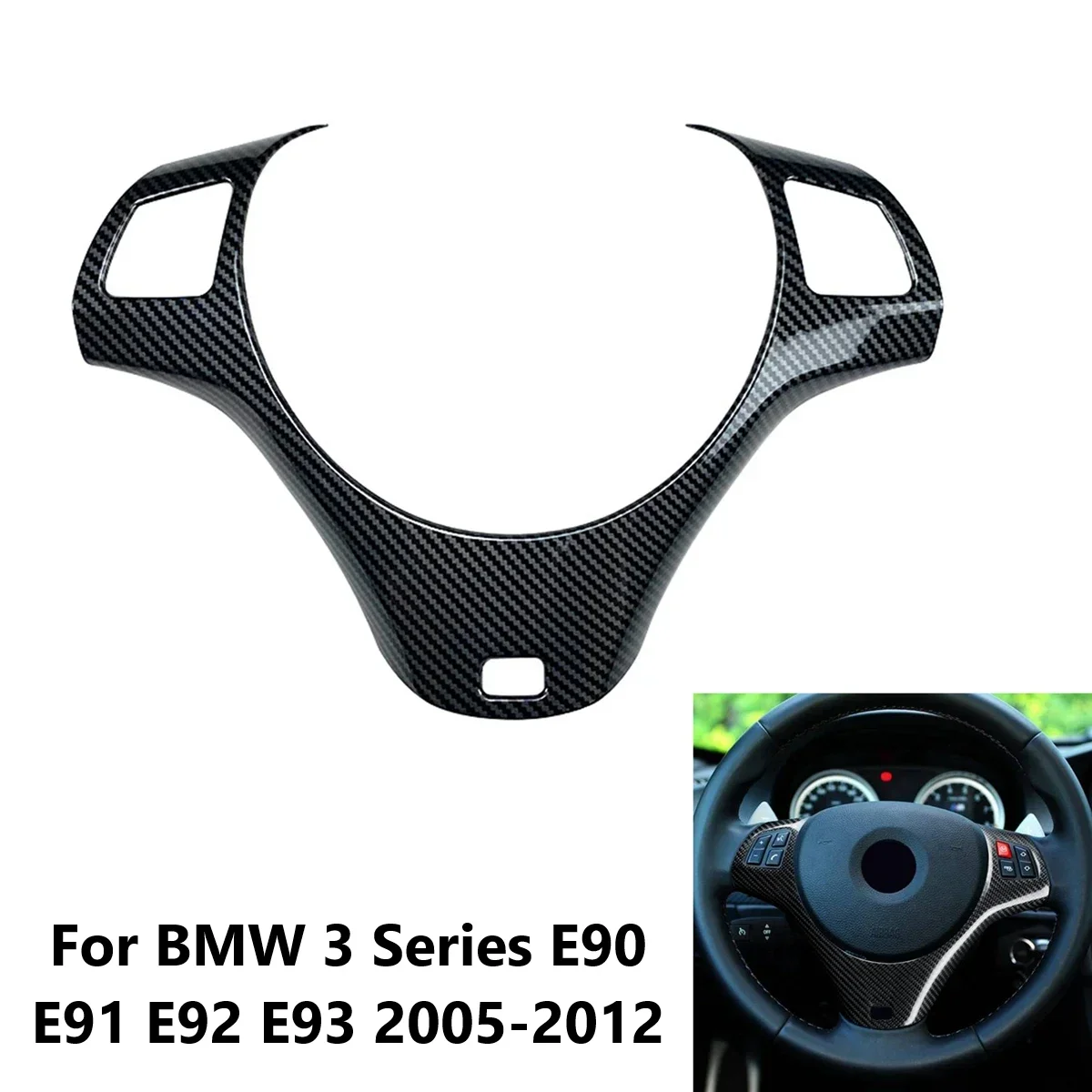 

1 PCS Car Steering Wheel Trim For BMW 3 Series E90 E91 E92 E93 2005-2012 Car Steering Wheel Decoration Cover Interior Parts