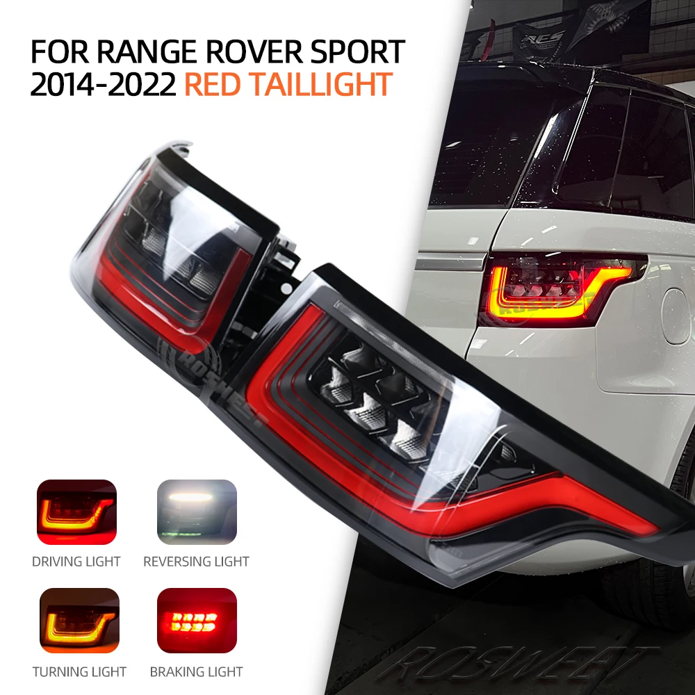 

1 PC Left/Right Tail Light for Land Rover Range Rover Sport 2014-2022 Driving Reversing Brake Lamp Dynamic LED Turn Signal Light