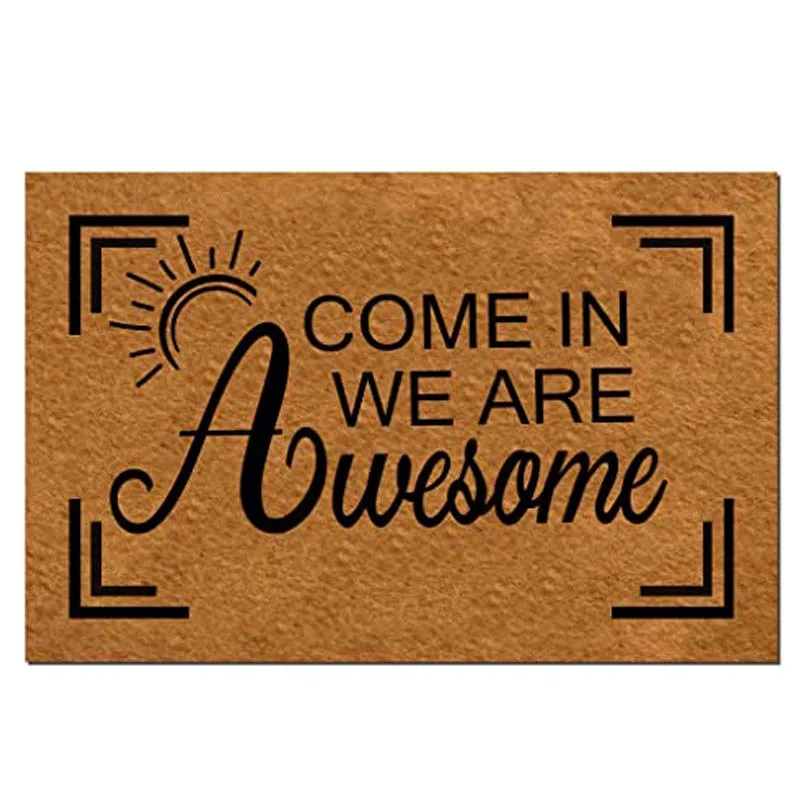 

Doormat Home Decor Funny Doormat Come in We are Awesome Monogram Doormat Indoor Outdoor Flannel Welcome Mat Non-Slip Backing En