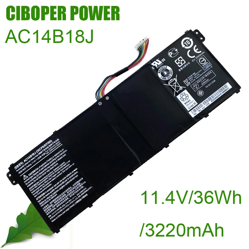 CP Laptop Battery AC14B13J AC14B18J 36WH/3220mAh For Aspire E3-111 E3-112 E3-112M ES1-531 MS2394 B115-MP EX2519 N15Q3 N15W4