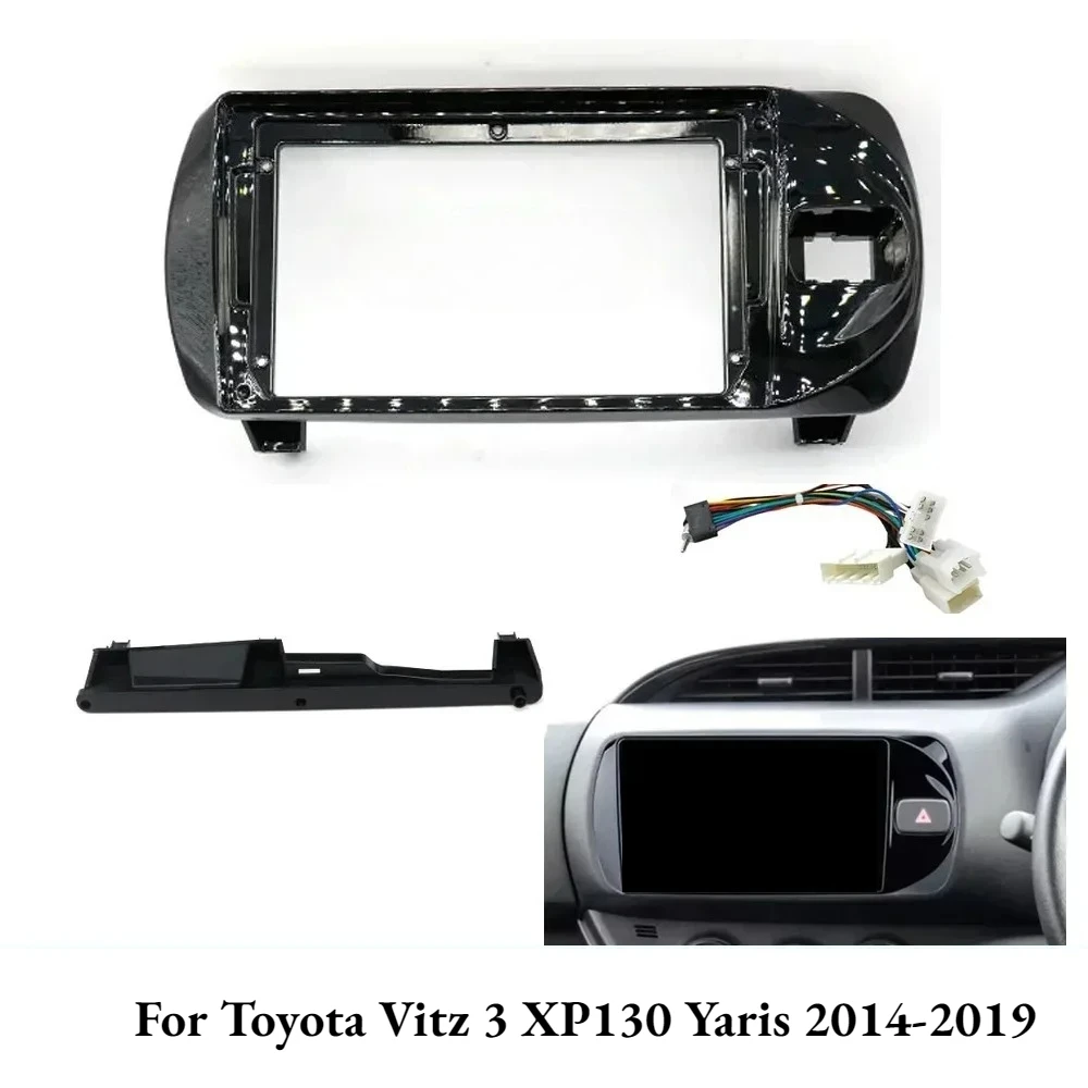 

9Inch Android Car Frame Fascia for Toyota Vitz 3 XP130 Yaris 2014-2019 RHD | Radio Audio Dash Fitting Panel
