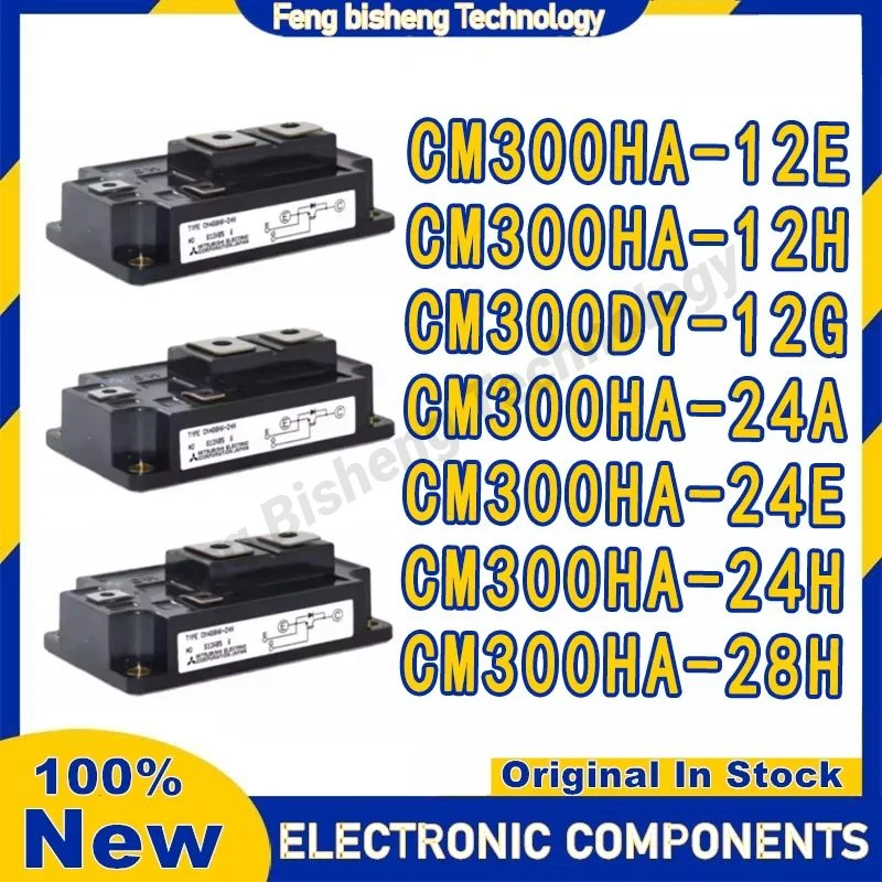 CM300HA-12E CM300HA-12H CM300DY-12G CM300HA-24A CM300HA-24E CM300HA-24H CM300HA-28H NEW AND ORIGINAL IGBT MODULE