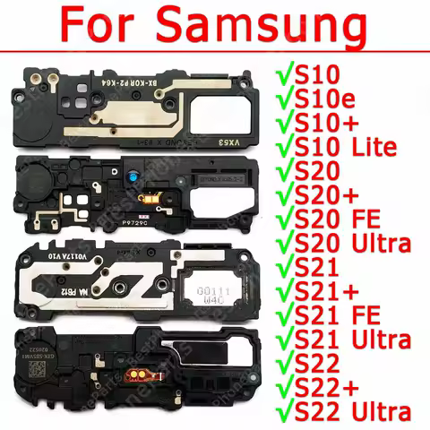 Loudspeaker For Samsung Galaxy S10 Lite S10e S20 Plus FE S21 S22 Ultra Loud Speaker Buzzer Ringer Sound Module Board