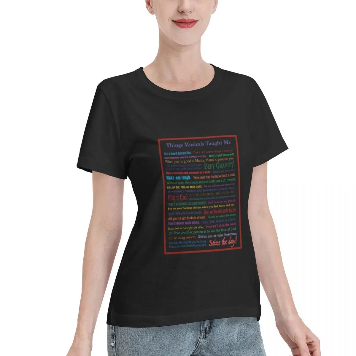 All Body Type Things Musicals Taught Me Women's T-shirt Party Women T-Shirt
