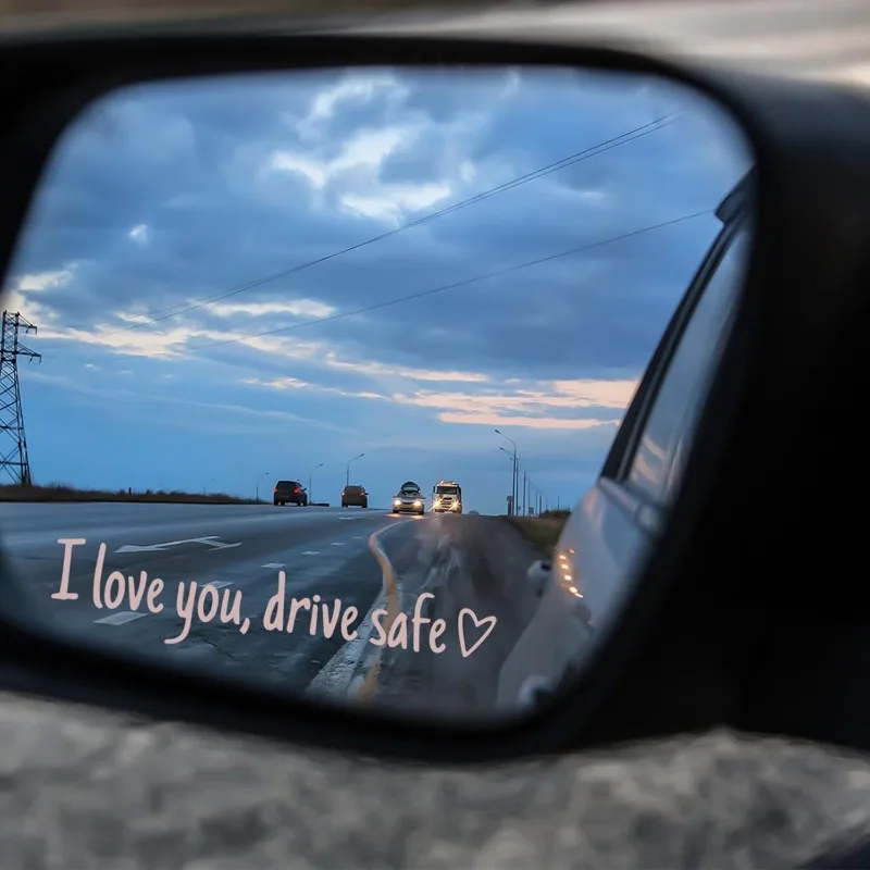 Drive Safe Mirror Sticke,I Love You Drive Safe,Cute Drivesafe Car Window Decals,Funny Rearview Mirrordecal - Detail 1