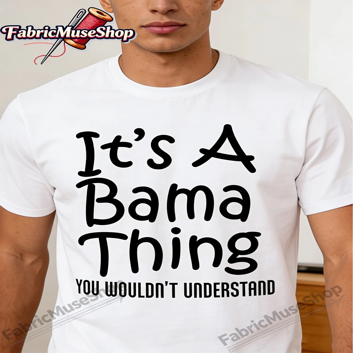It'S A Bama Thing You Wouldn't Understand Alabama T-Shirt _ Casual Crew Neck, Medium Stretch Fabric, Geometric-pattern, All-season, Regular Fit 100% cotton t shirt, Gift tshirt
