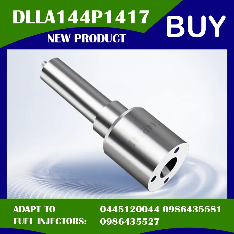Common Rail Euro III Fuel Nozzle DLLA144P1417 Injector Model: 0445120044 0986435581 0986435527 Suitable For Bosch LG0342