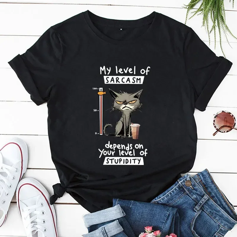 Women T Shirt Fashion Funy Female Vintage Tee Casual Streetwear My Level of Sarcasm Depends on Your Level of Stupidity Cat  Tops