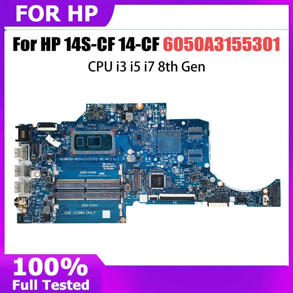 Computer Mainboard For HP Pavilion 14S-CF 14-CF L38212-601 Laptop Systemboard CPU I3 I5 I7 8th Gen 6050A3155301