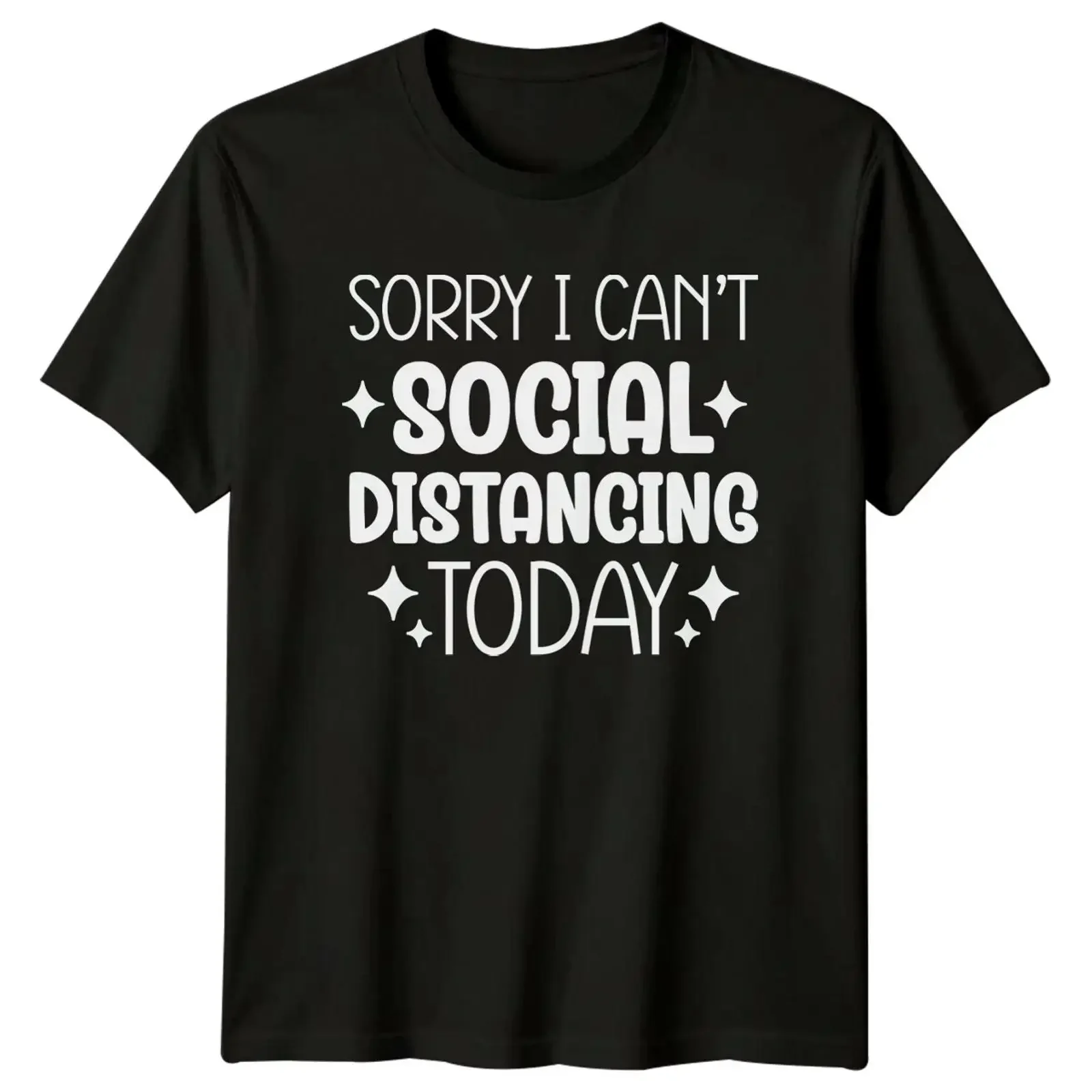 Sorry I Can't Social Distancing Today Grafik sarkastisches T Shirt a vintage Washed Comfortable Breathable graphic Stylish