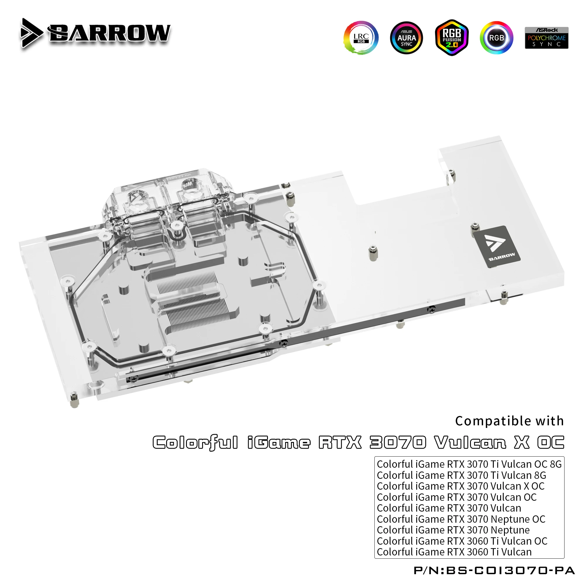 

Водяной блок BARROW для Colorful iGame RTX 3070/3060Ti Vulan X OC/3070 Neptune OC/GPU Card Header ARGB охлаждение BS-COI3070-PA