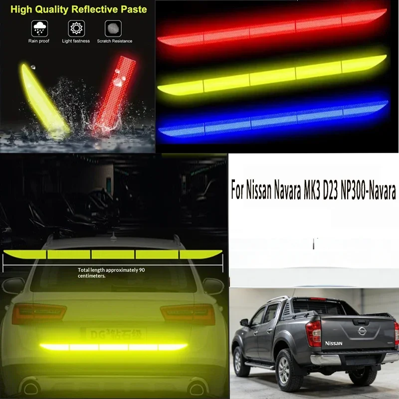 

For Nissan Navara MK3 D23 NP300-Navara 1pcs Reflective Warning Safety Tape-Car Trunk Anti-Collision