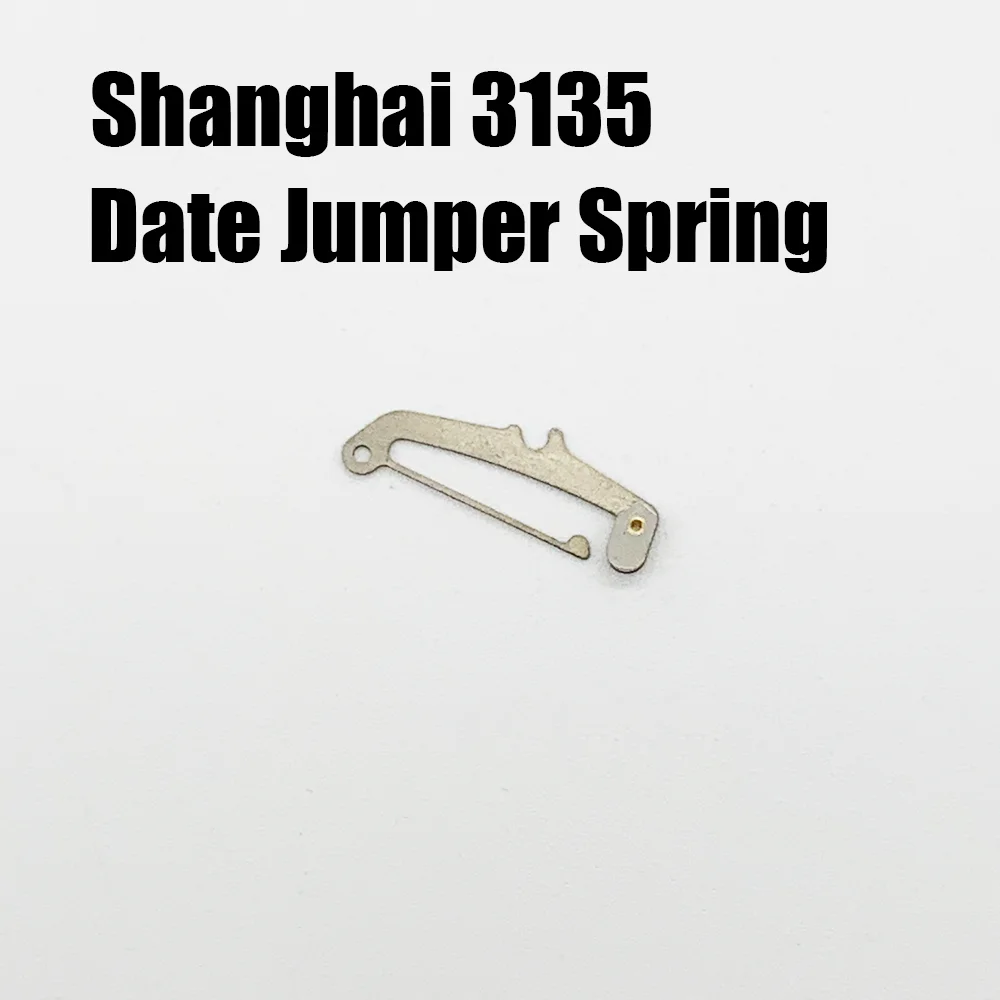 Watch Accessories Date Jumper Spring Suitable for Shanghai 3135 Movement Accessories Watch Parts Calendar Positioning Spring