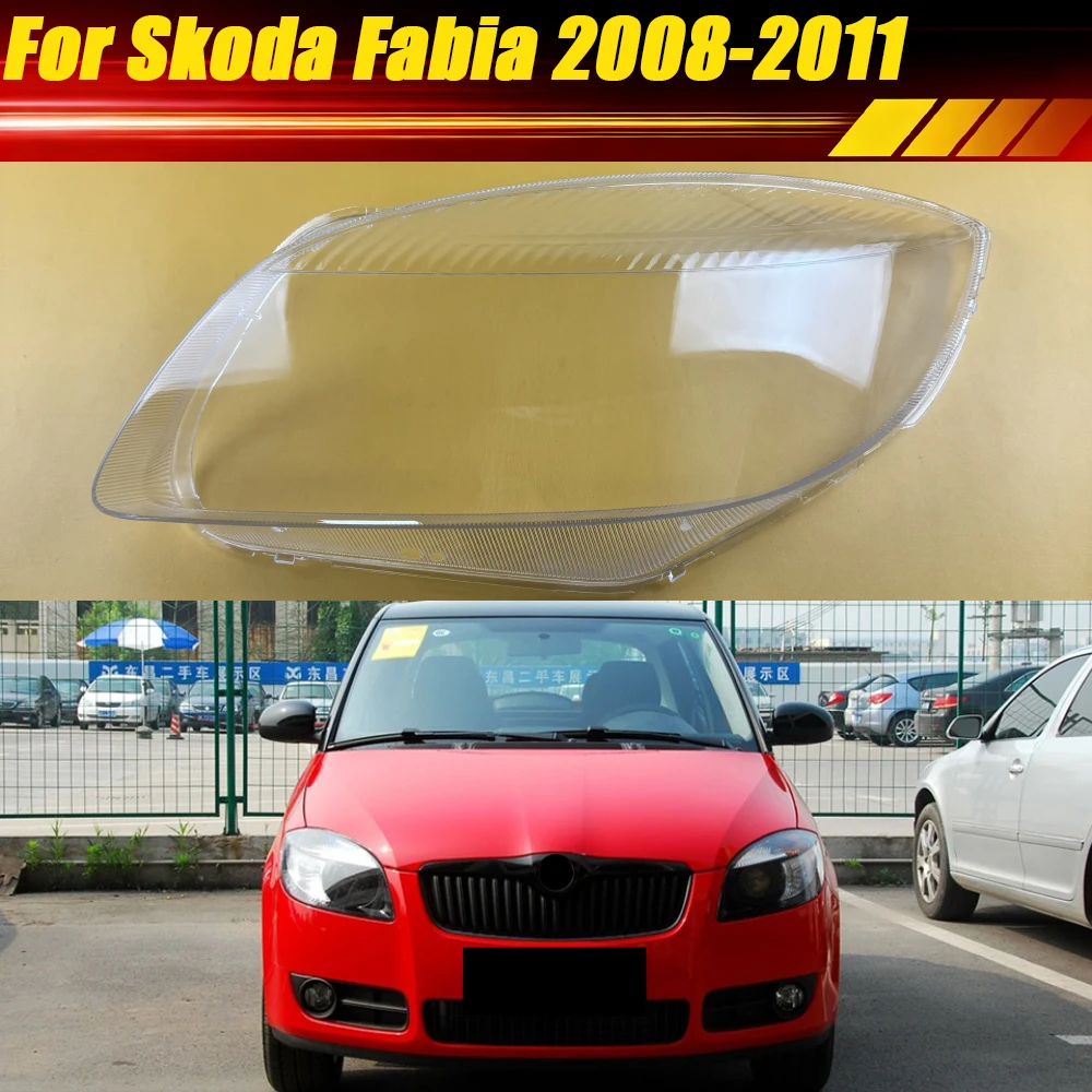 

For Skoda Fabia 2008 2009 2010 2011 Car Headlight Transparent Cover Lampshade Headlamp Shell Housing Lamp Lens Plexiglass
