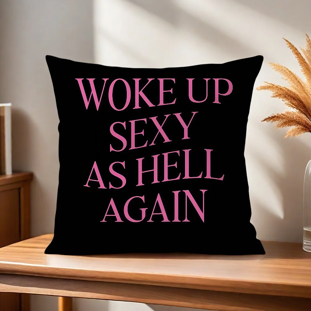 Wieder Verdammt Sexy Aufgewacht Kissenbezug Kissenhülle für Zuhause Sofa Wohnzimmer Büro Café Auto Kissenbezug – Detail 7