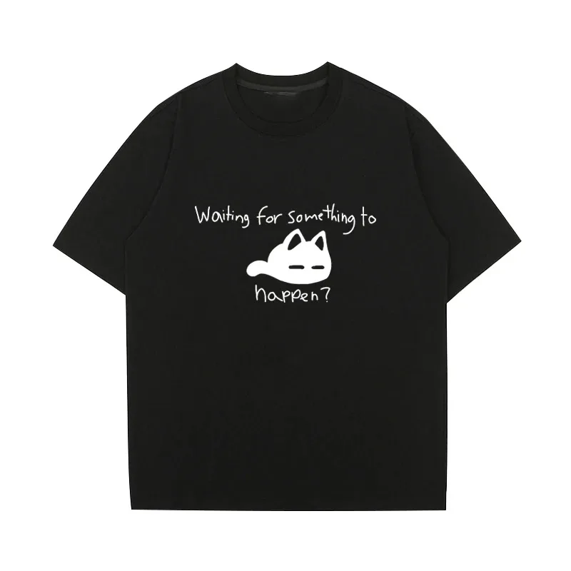 في انتظار شيئ ما يتحدث لطيف Kawaii القط مطبوعة قصيرة الأكمام تي شيرت الرجال النساء Harajuku موضة عادية تي شيرت للجنسين #1