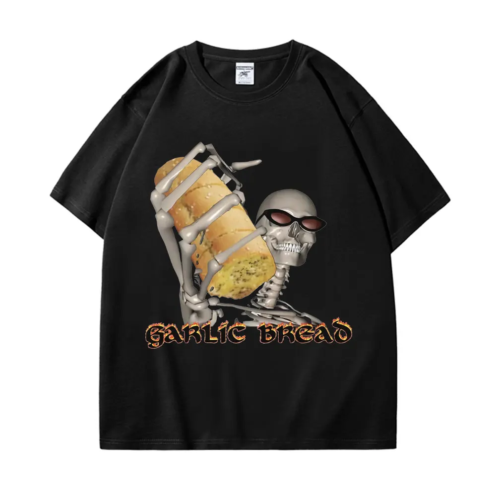 Garlic Bread Skeleton Meme T-shirt Funny Evil Silly Skull Graphic T Shirts Men Women Fashion Gothic Vintage T-shirts Streetwear