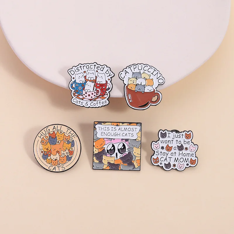 Cute Cartoon I Just Want To Be A Stay At Home Cat Mom Enamel Brooch Creative Animal Lapel Pin Badge Jewelry Gift For Kid Friend