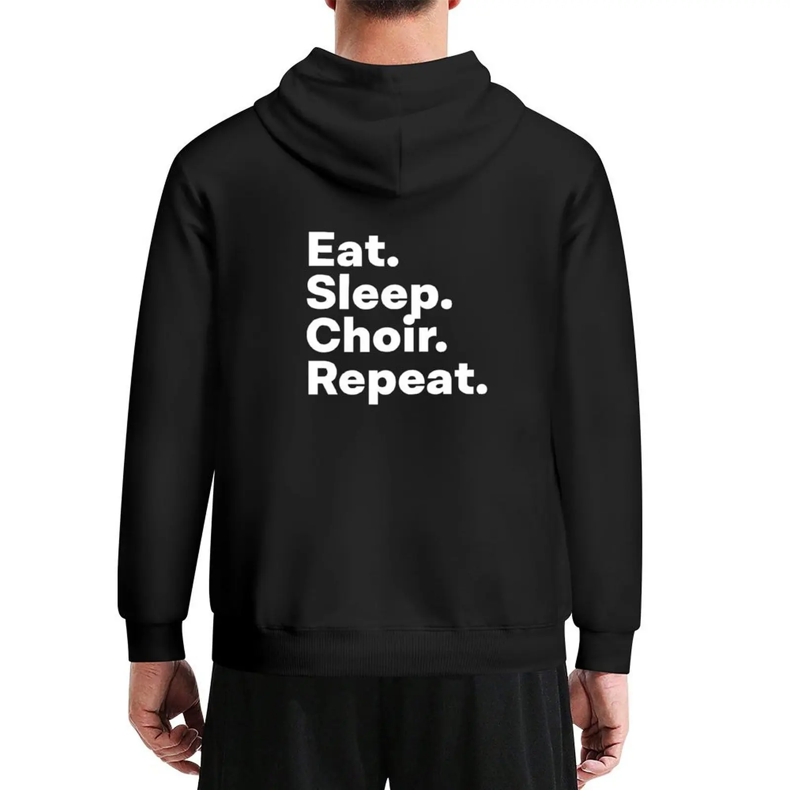 

Eat Sleep Choir Repeat Hoodie mens clothes korean style clothes autumn jacket men hooded shirt big size hoodie