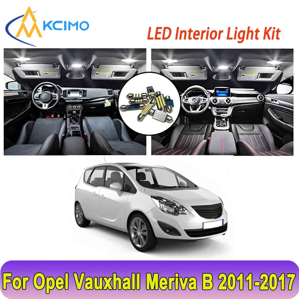 

New Light Bulb For Opel Vauxhall Meriva B (2011-2017) Premium Bright LED Interior Dome Map Trunk Light Kit New Car Led Lamps