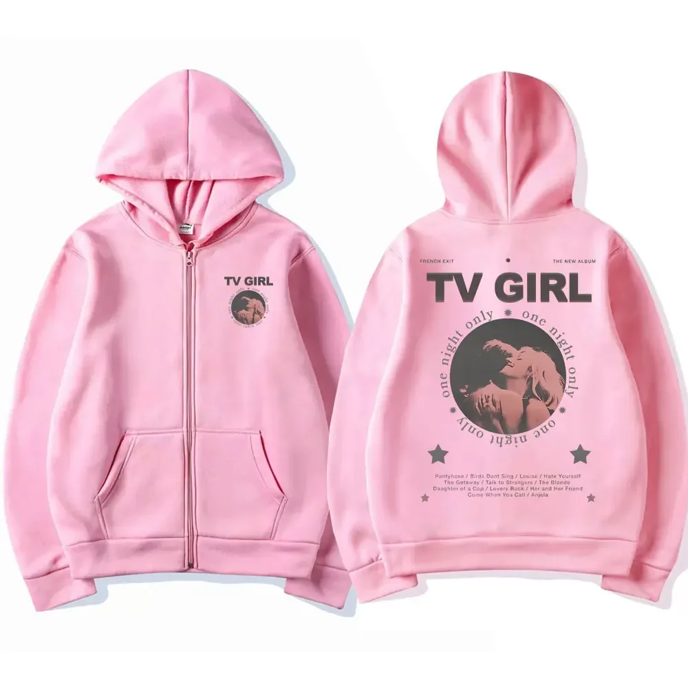 Tv Girl One Night Only Zipper Hoodie Men Black Zip Jacket French Exit Album Poster Merch Lovers Hio Hop Rock Song Sweatshirt