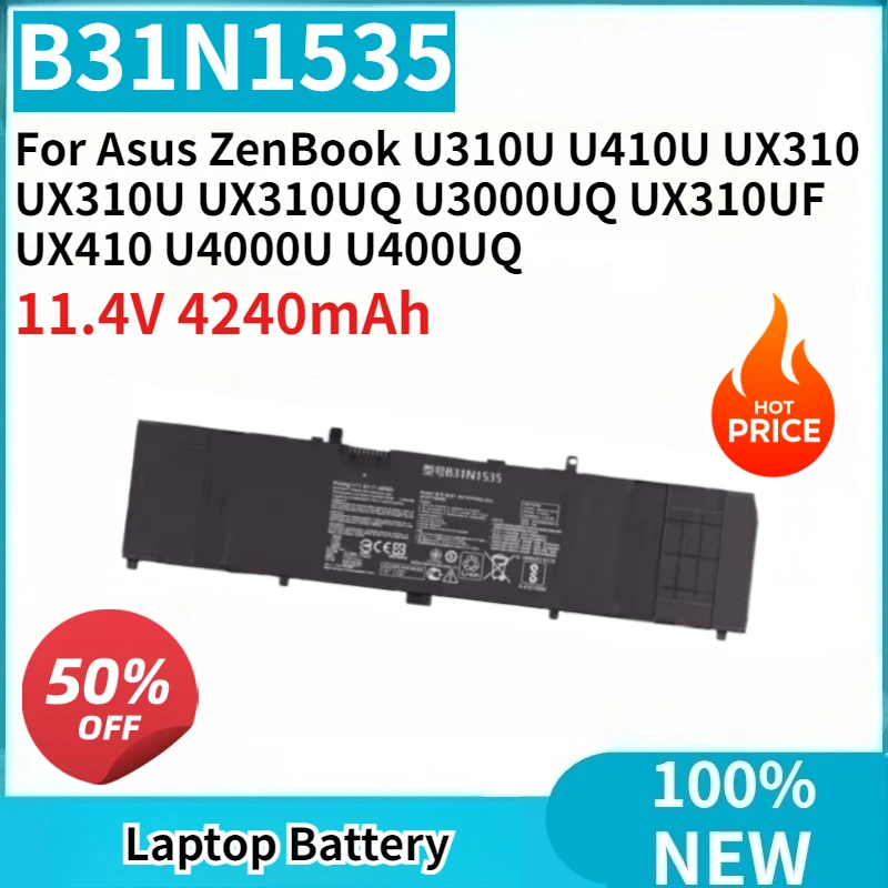 

New Laptop Battery B31N1535 11.4V 4240mAh For Asus ZenBook U310U U410U UX310 UX310U UX310UQ U3000UQ UX310UF UX410 U4000U U400UQ