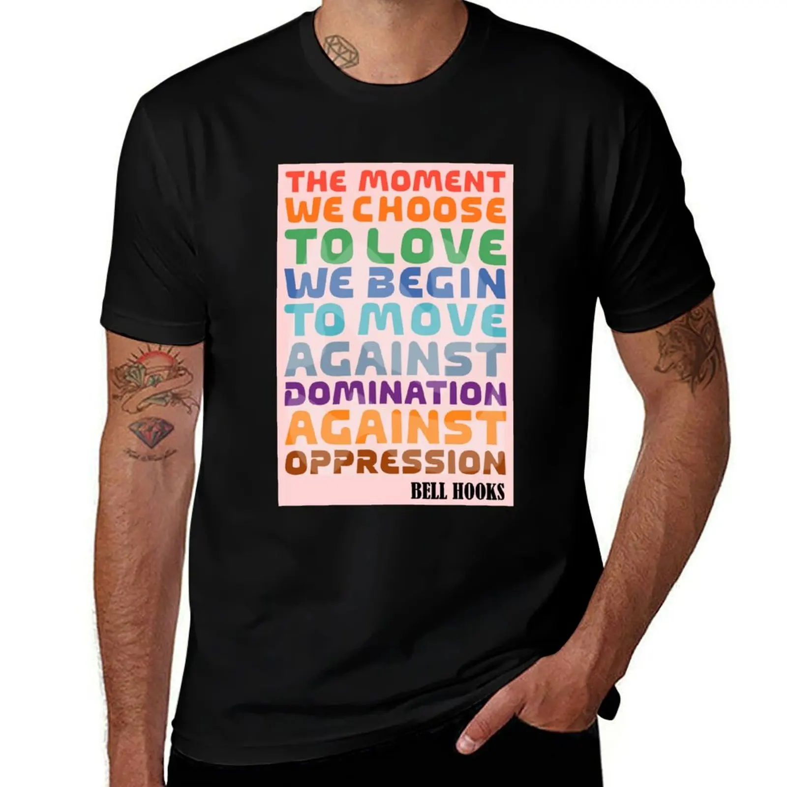 

Bell Hooks Quotes| Melanine Black the Prime Element Black Pride T-Shirt t shirts designer T-Shirt