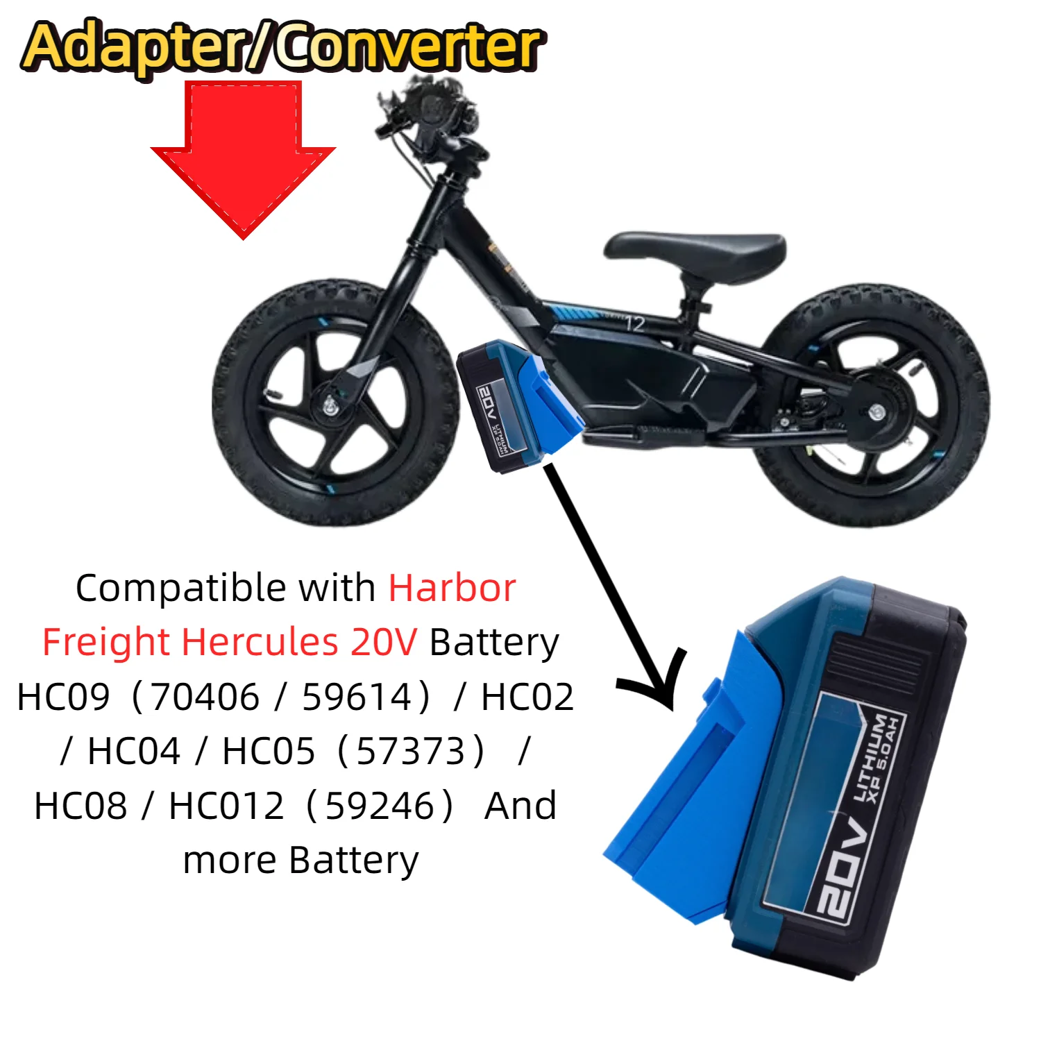 Battery Adapter/Converter for Harbor Freight Hercules 20V Battery To Stacyc 12eDRIVE /16eDRIVE 20V Max Electric Balance Bike