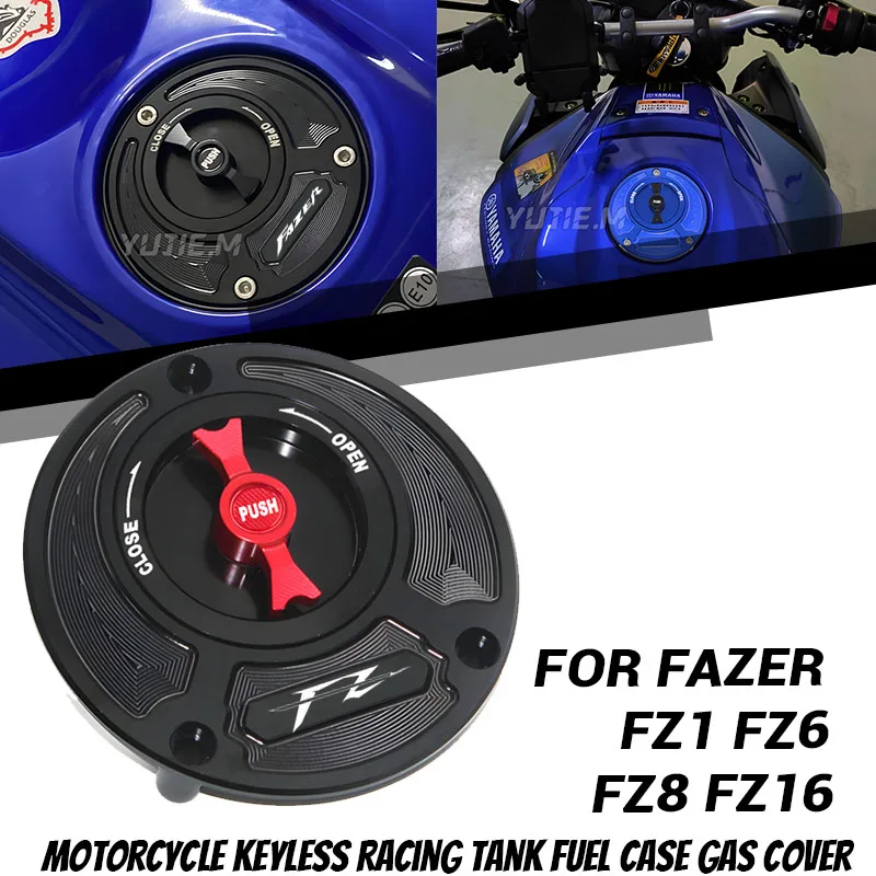 For Fazer FZ FZ-1 FZ-6 FZ-8 FZ-16 FAZER FZ1 FZ6 FZ8 FZ16 XJ6 Fazer CNC Motorcycle Keyless Racing Tank Fuel Case Gas Cover Cap
