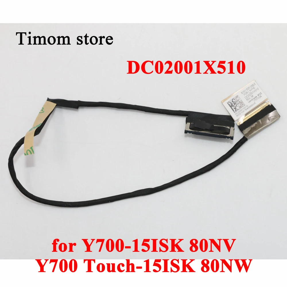 DC02001X510 for Y700-15ISK 80NV Ideapad Y700 Touch-15ISK 80NW Laptop LCD LVDS Touch Display Cable