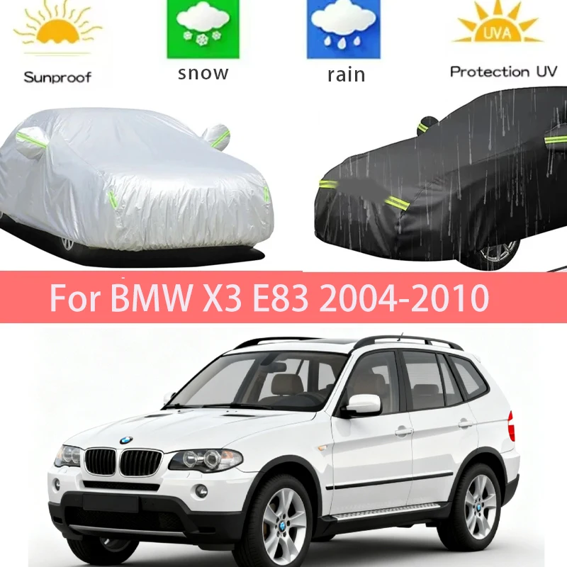 

For BMW X3 E83 2004-2010 Full Car Covers Outdoor Sun Anti UV Rain Snow Dust Protection Oxford Cloth Accessories